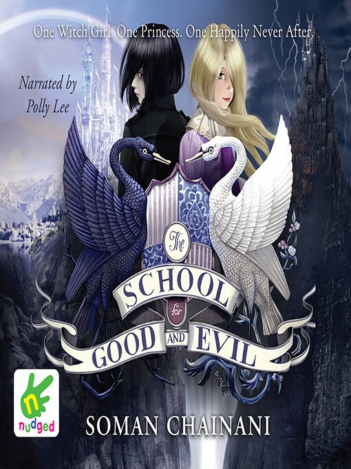 Title details for The School for Good and Evil by Soman Chainani - Wait list